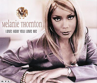 Melanie Thornton - Love How To Love Me